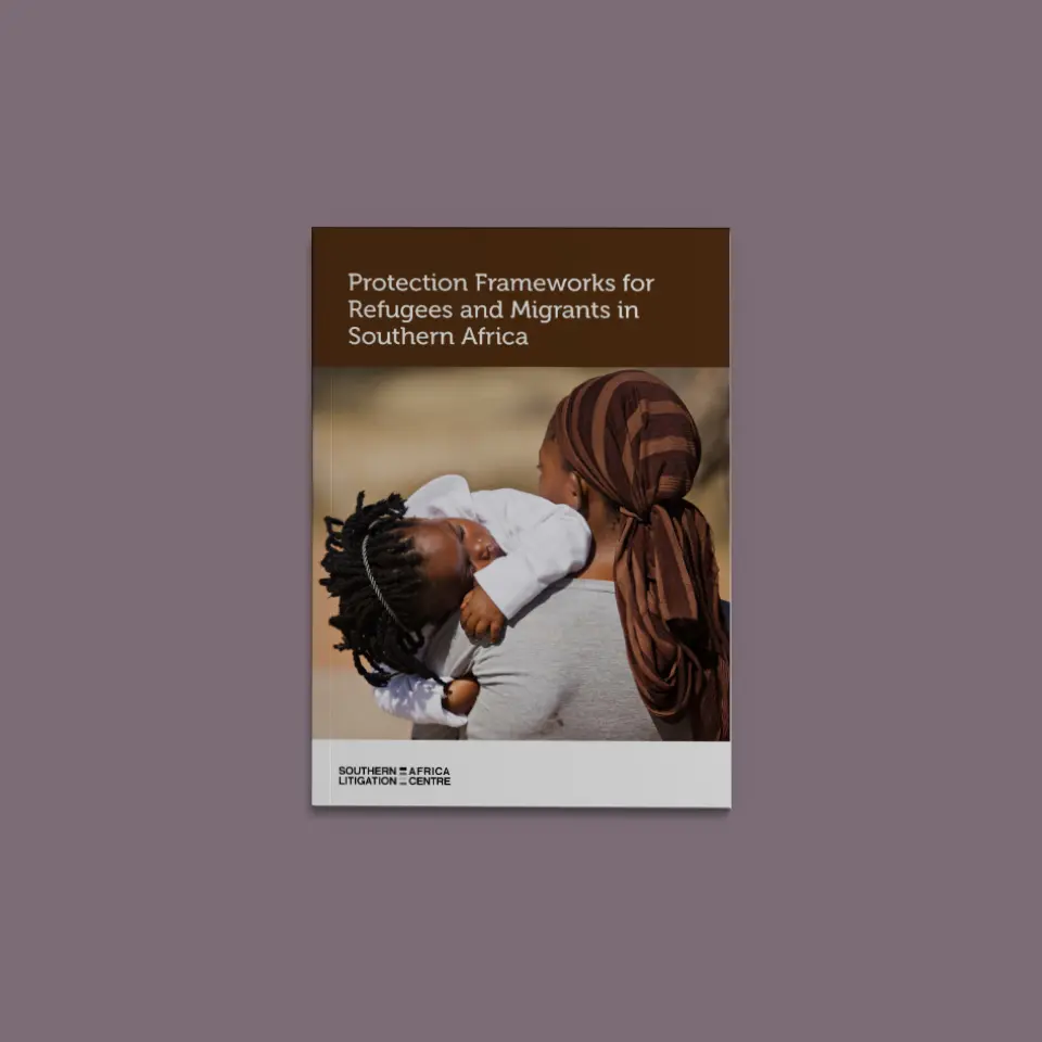 Protection Frameworks for Refugees and Migrants in Southern Africa